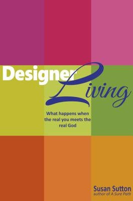 Designer Living by Sutton, Susan