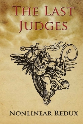 The Last Judges - Nonlinear Redux by Gong, Jedi