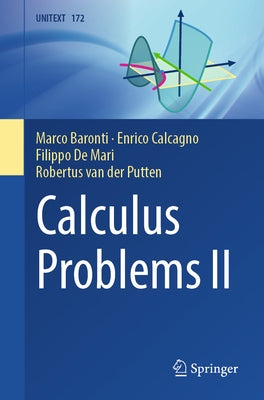 Calculus Problems, II: Several Variables and Series by Baronti, Marco