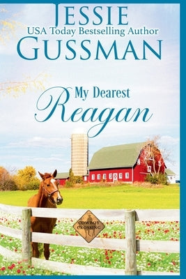 My Dearest Reagan by Gussman, Jessie