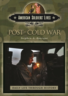 Post-Cold War by Bourque, Stephen