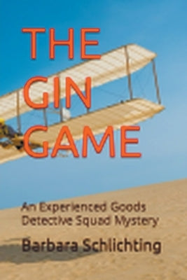 The Gin Game by Schlichting, Barbara