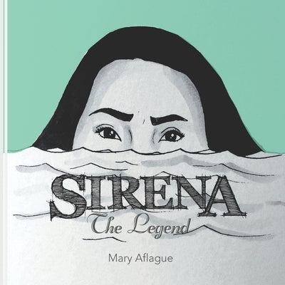 Sirena: The Legend by Van Drew, Alexandra