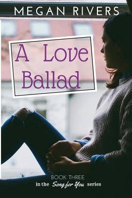 A Love Ballad: A Fictional Memoir by Zimmerman, Katherine L.