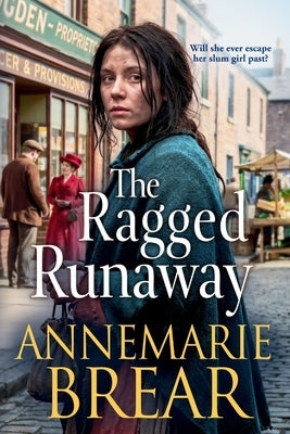 The Ragged Runaway by Brear, Annemarie