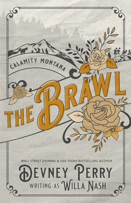 The Brawl by Nash, Willa
