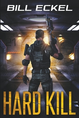 Hard Kill by Eckel, Bill