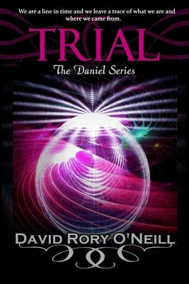 Trial by O'Neill, David Rory