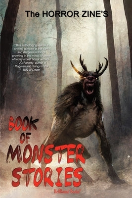 The Horror Zine's Book of Monster Stories by Little, Bentley