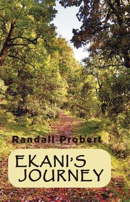 Ekani's Journey by Probert, Randall