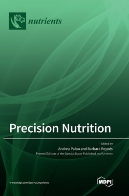 Precision Nutrition by Palou, Andreu
