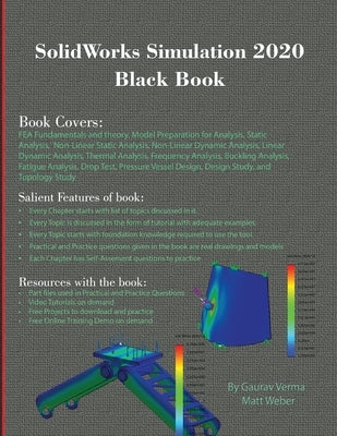 SolidWorks Simulation 2020 Black Book by Verma, Gaurav