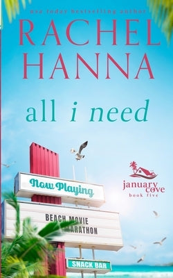 All I Need by Hanna, Rachel