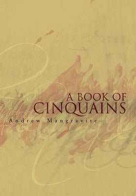 A Book of Cinquains by Mangravite, Andrew
