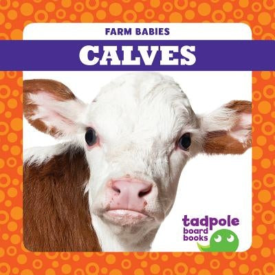 Calves by Mayerling, Tim