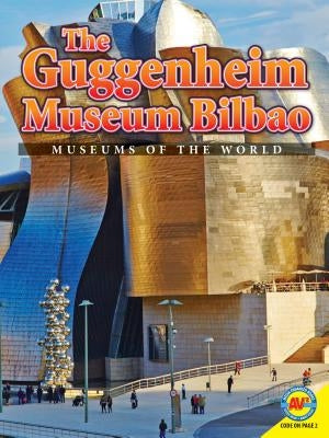 The Guggenheim Museum Bilbao by Diemer, Lauren