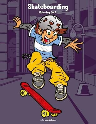 Skateboarding Coloring Book 1 by Snels, Nick