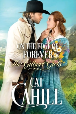 On the Edge of Forever by Cahill, Cat