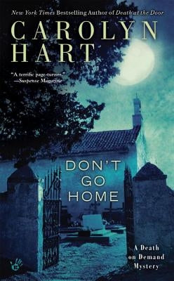 Don't Go Home by Hart, Carolyn