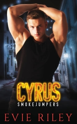 Cyrus by Riley, Evie