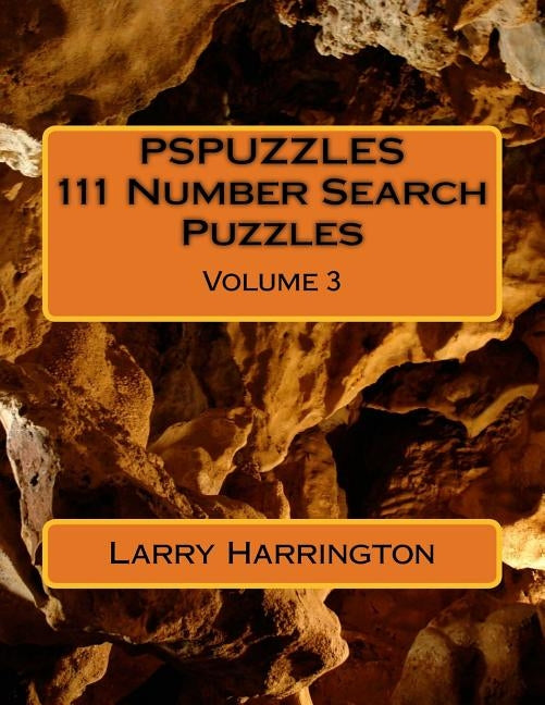 PSPUZZLES 111 Number Search Puzzles Volume 3 by Harrington, Larry