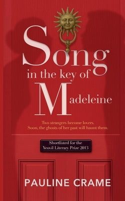 Song In The Key Of Madeleine by Crame, Pauline