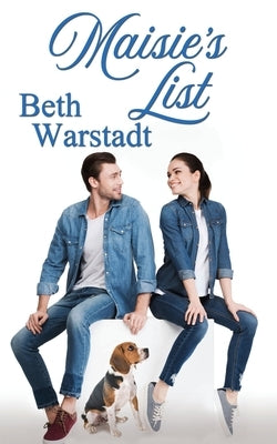 Maisie's List by Warstadt, Beth