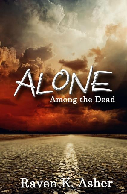Alone by Asher, Raven K.