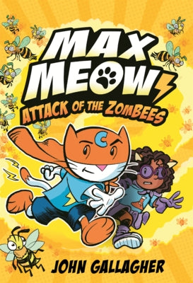 Attack of the Zombees by Gallagher, John