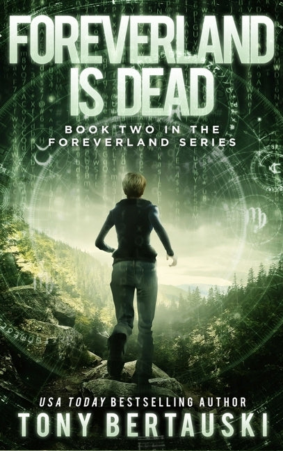 Foreverland is Dead: A Science Fiction Thriller by Bertauski, Tony