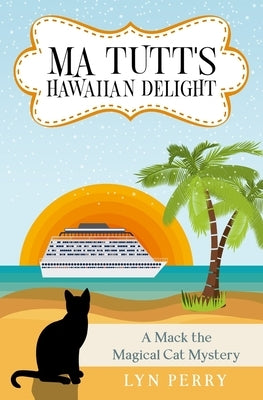 Ma Tutt's Hawaiian Delight by Perry, Lyndon