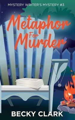 Metaphor for Murder by Clark, Becky