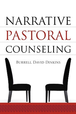 Narrative Pastoral Counseling by Dinkins, Burrell David