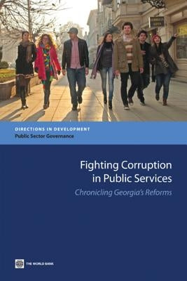 Fighting Corruption in Public Services by World Book, Inc