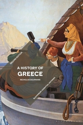 A History of Greece by Doumanis, Nicholas