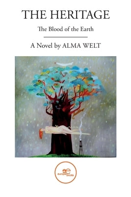 The Heritage by Welt, Alma