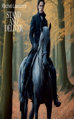 Stand And Deliver by Lawson, Rachel