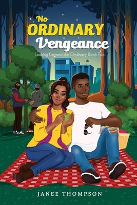 No Ordinary Vengeance by Thompson, Janee'