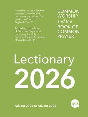 Common Worship Lectionary 2026: Church of England Liturgical Calendar with the Book of Common Prayer (Includes Daily Readings and Service Planning Gui by Spck