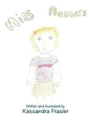 Miss Manners by Frasier, Kassandra