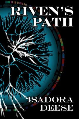 Riven's Path by Deese, Isadora