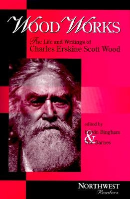 Wood Works by Bingham, Edwin