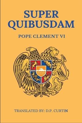 Super Quibusdam by Pope Clement VI