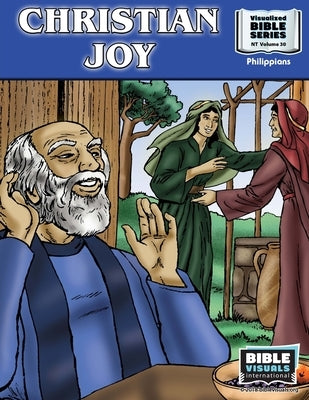 Christian Joy: New Testament Volume 30: Philippians by Habecker, Marilyn P.