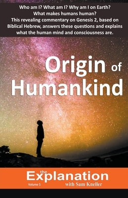 Origin of Humankind by Kneller, Sam