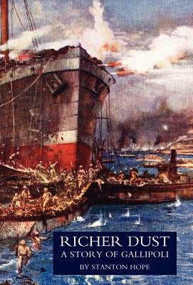 Richer Dust by Stanton Hope, Hope
