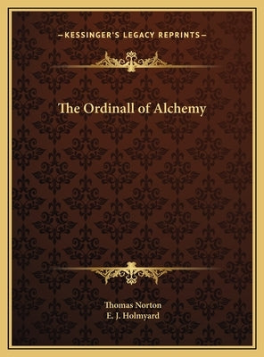The Ordinall of Alchemy by Norton, Thomas