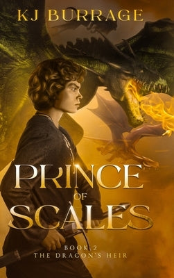 Prince of Scales by Burrage, Kj