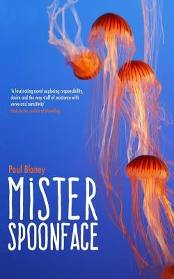Mister Spoonface by Blaney, Paul