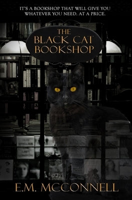 The Black Cat Bookshop by McConnell, E. M.